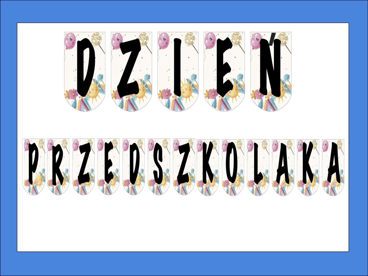dzien przedszkolaka girlanda