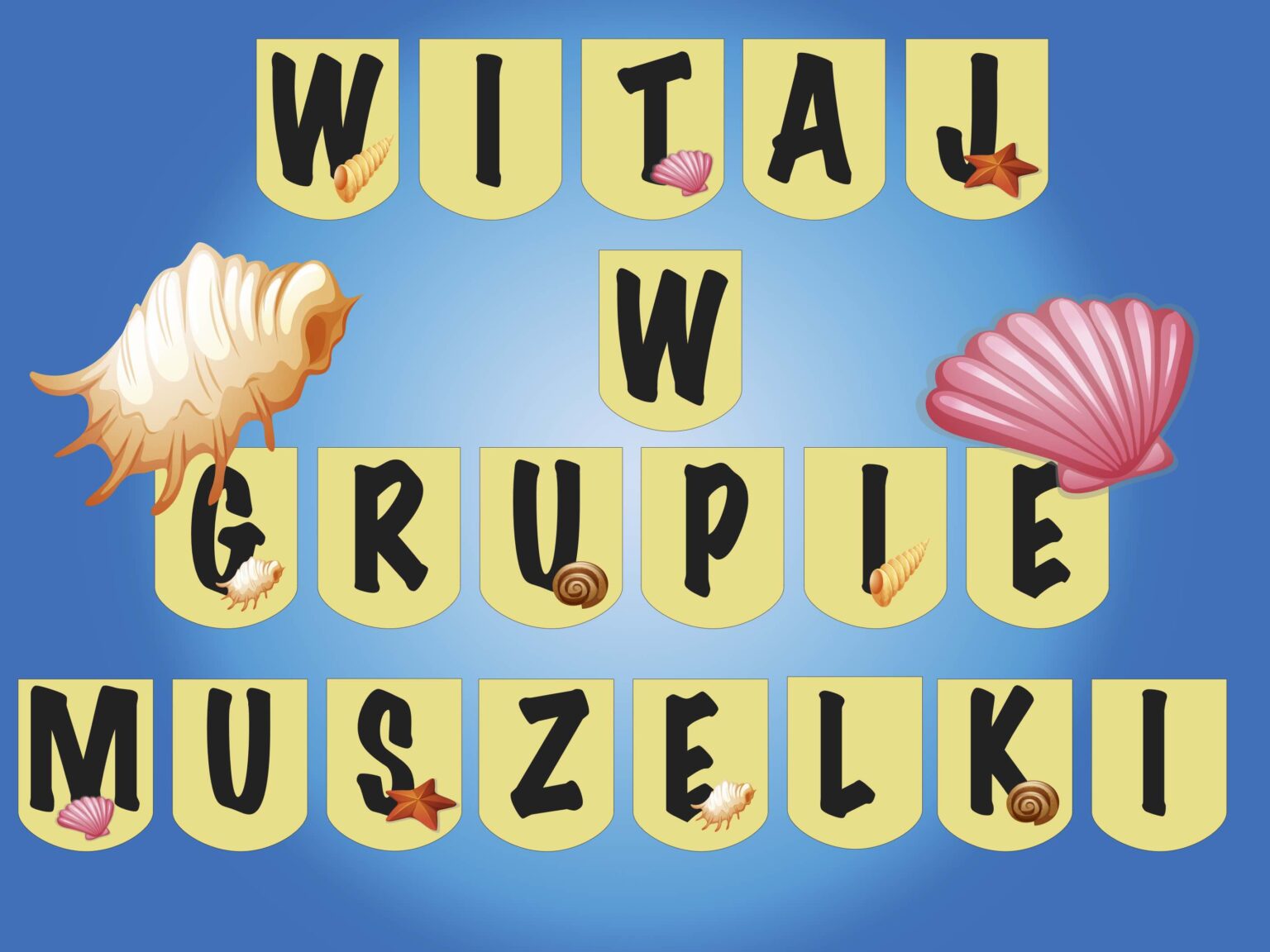 Girlanda: Witaj w grupie Muszelki