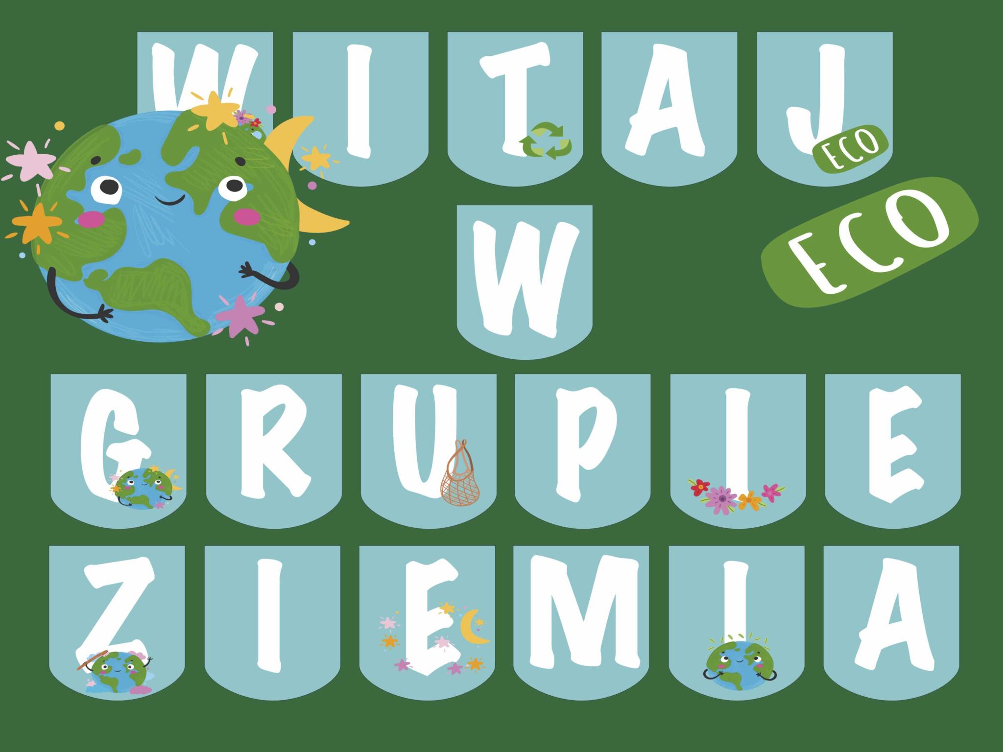 Girlanda: Witaj w grupie ziemia