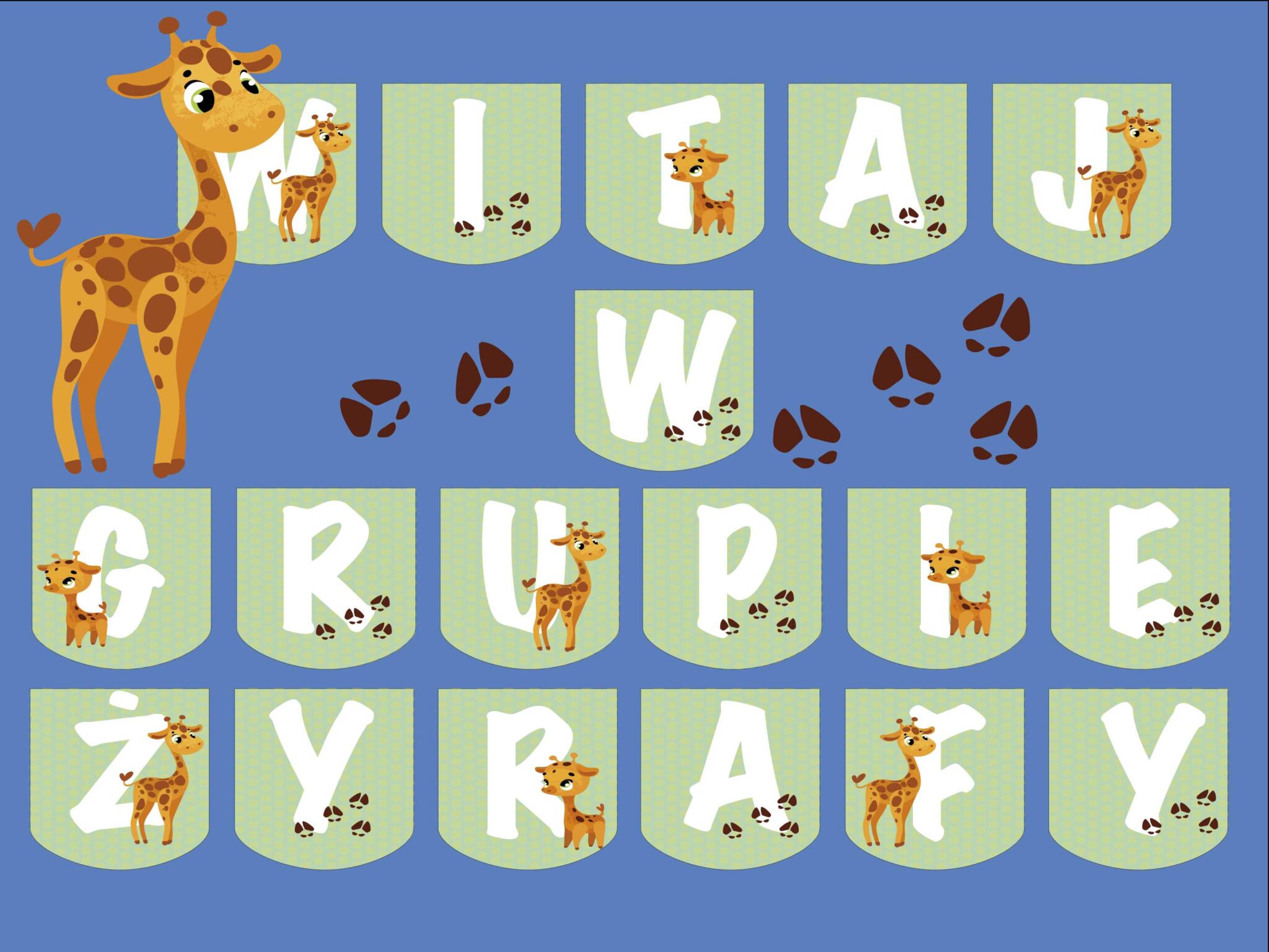 Girlanda: Witaj w grupie Żyrafy