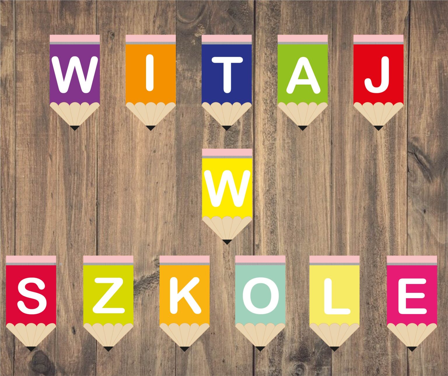 Witaj w szkole – napis do druku